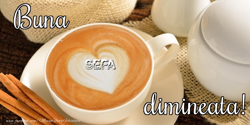 Felicitari frumoase de buna dimineata pentru Sefa | Buna dimineata, sefa