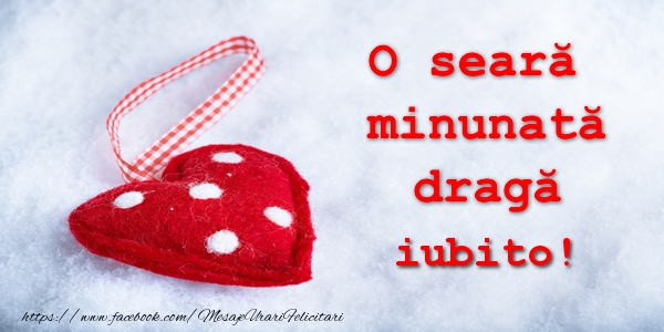  Felicitari frumoase de buna seara pentru Iubita | O seara minunata draga iubito!