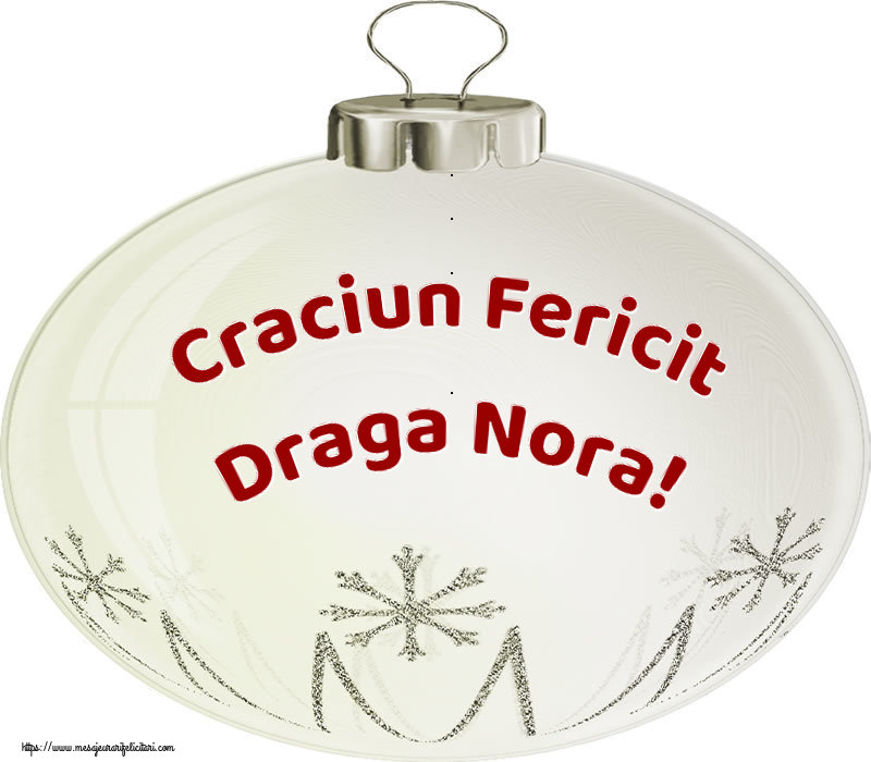 Felicitari frumoase de Craciun pentru Nora | Craciun Fericit draga nora!