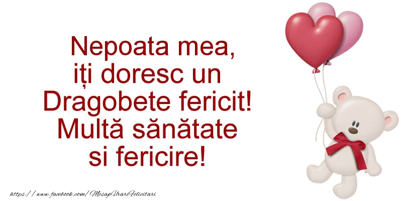 Felicitari frumoase de Dragobete pentru Nepoata | Nepoata mea iti doresc un Dragobete fericit! Multa sanatate si fericire!