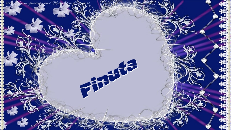 Felicitari frumoase de dragoste pentru Fina | Finuta