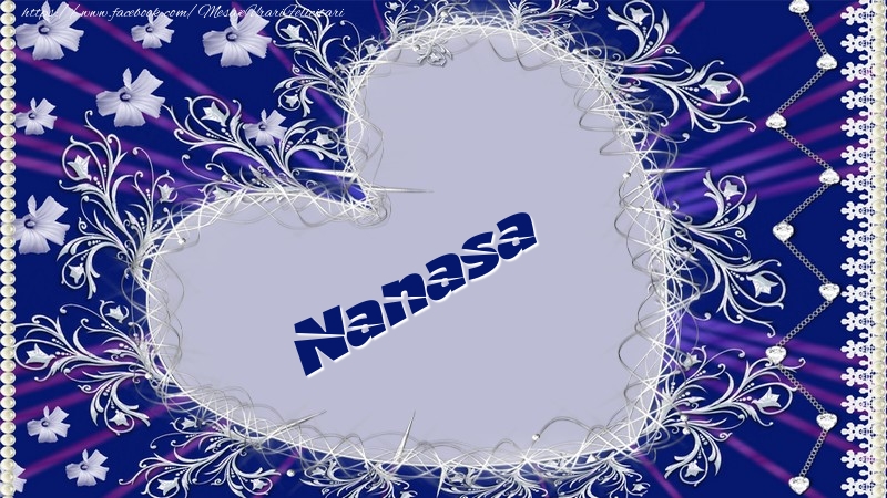 Felicitari frumoase de dragoste pentru Nasa | Nanasa