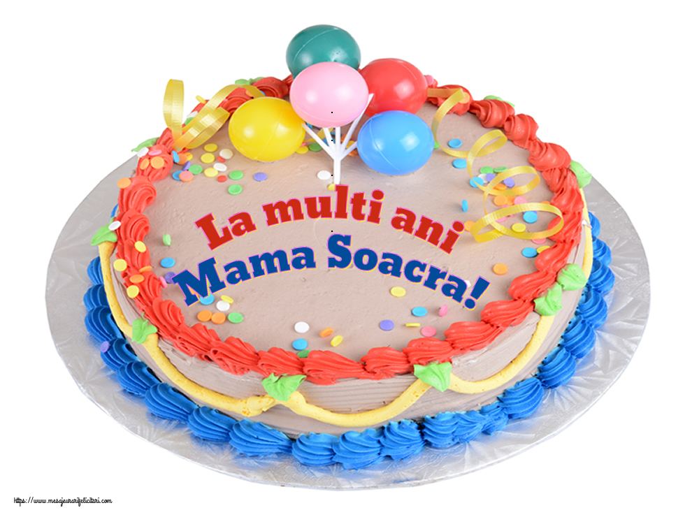 Felicitari frumoase de zi de nastere pentru Soacra | La multi ani mama soacra!
