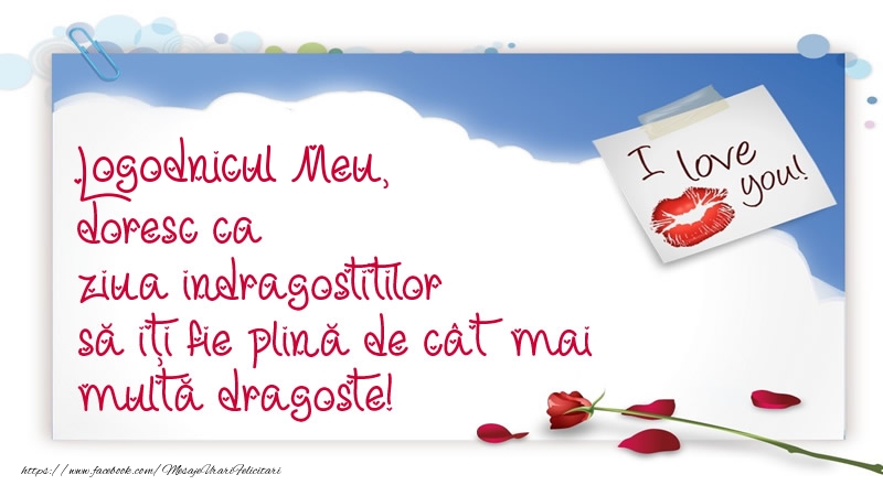 Felicitari frumoase de Ziua indragostitilor pentru Logodnic | Logodnicul meu, doresc ca ziua indragostitilor să iți fie plină de cât mai multă dragoste!
