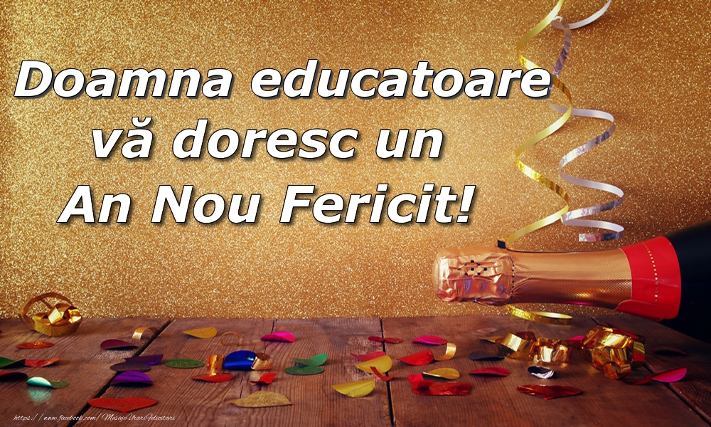 Doamna educatoare vă doresc un An Nou Fericit! | Felicitare cu șampanie și confeti | Felicitări de Anul Nou